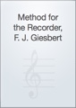 Method for the Recorder, F. J. Giesbert